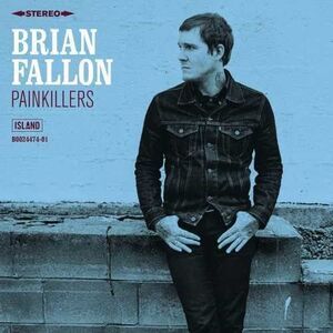 Brian Fallon - Painkillers  LP LP